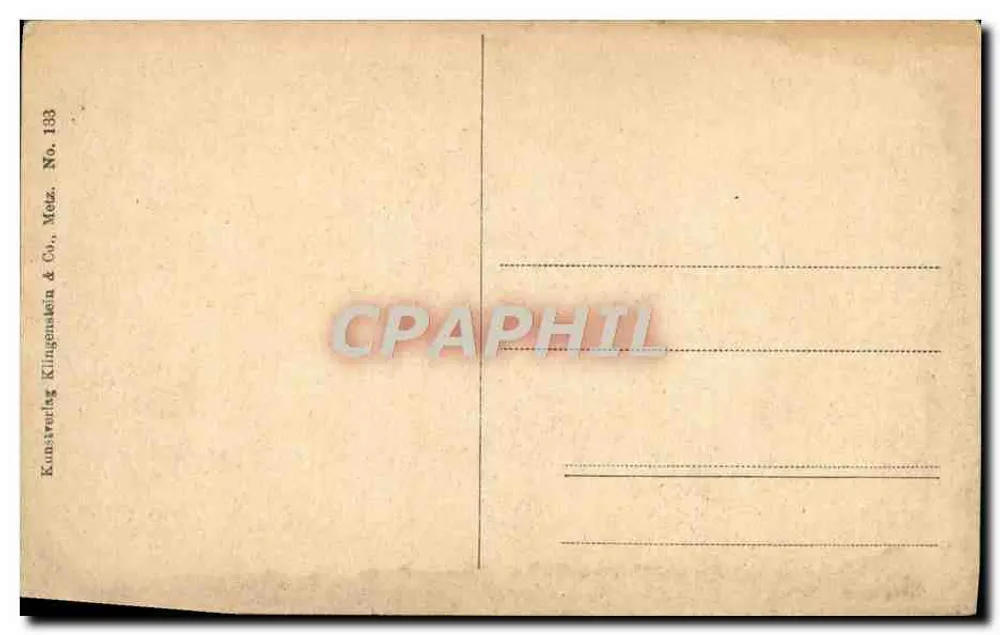 Metz — Moselanlagen — Kunstverlag Klingsheim & Co., Metz, No. 133 - Verso