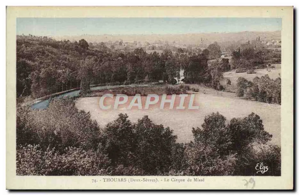 Thouars (Deux-Sèvres) — O Cirque de Missé — Editor Elgs, n°74 - Frente