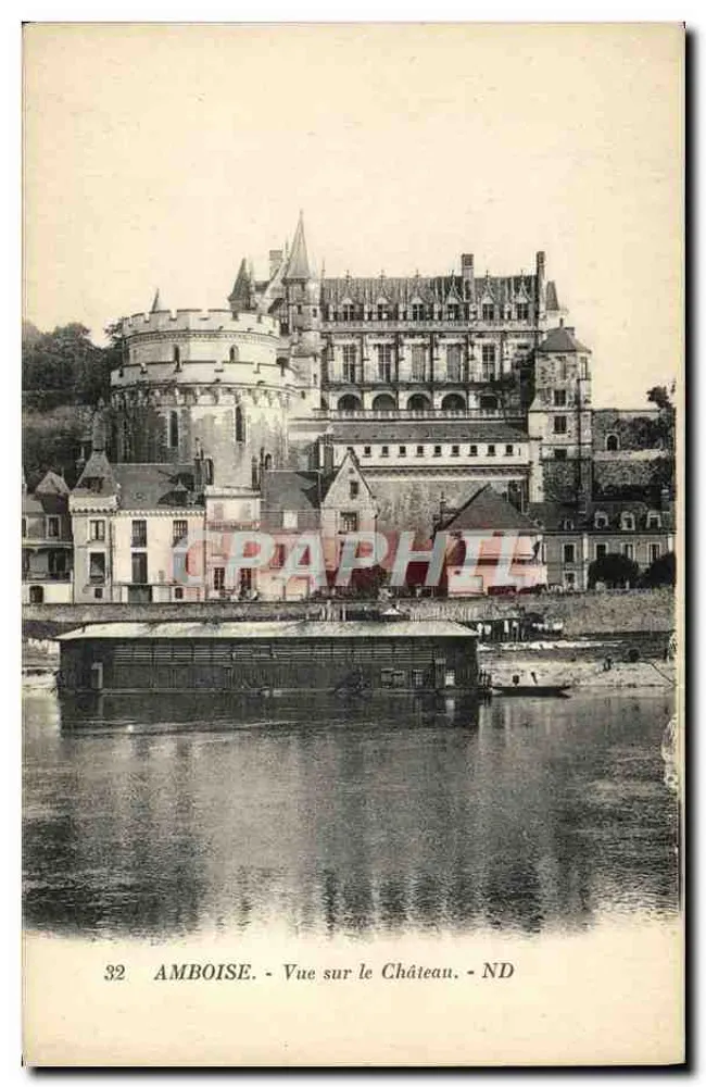 Amboise — Ansicht des Schlosses — ND - Vorderseite