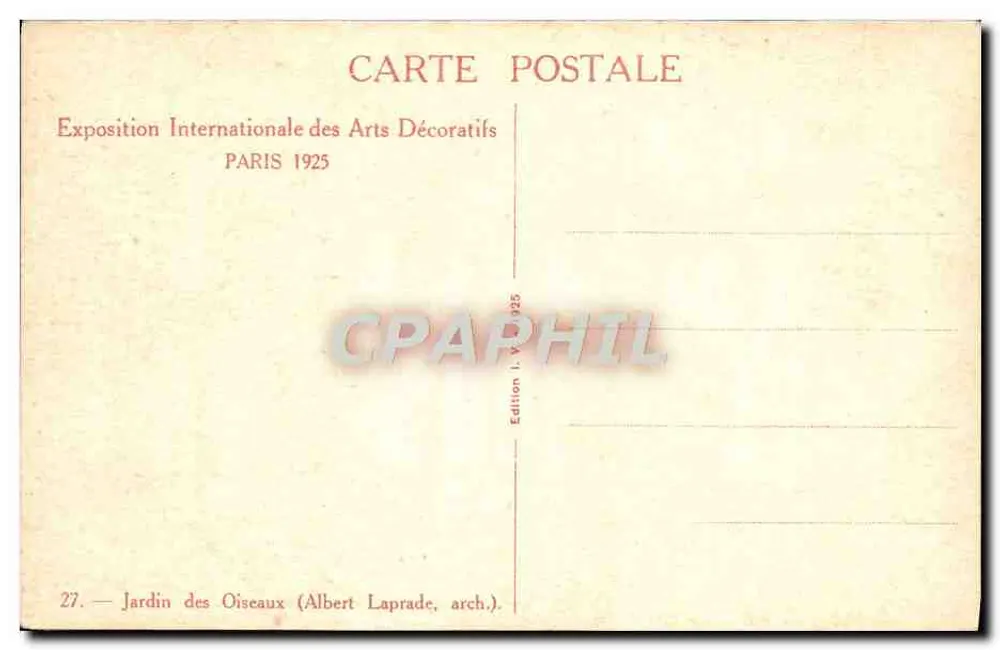 Vogelgarten — Internationale Ausstellung für Dekorative Künste — Paris 1925 — Edition Albert Laprade - Rückseite