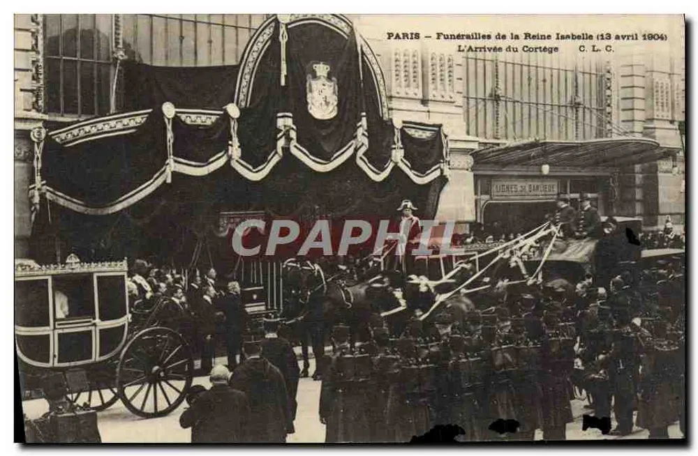 Paris — Trauerfeier der Königin Isabelle — Ankunft der Trauerprozession — C. L. C. — 13. April 1904 - Vorderseite
