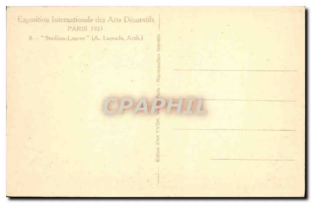 Stadium-Louvre — Internationale Ausstellung für Dekorative Künste 1925 — Kunstausgabe YVON - Rückseite