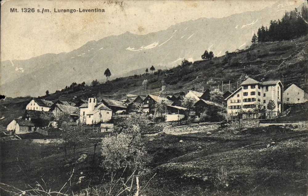Lurengo-Leventina — village en montagne à 1326 m — éditeur non identifié - Vorderseite