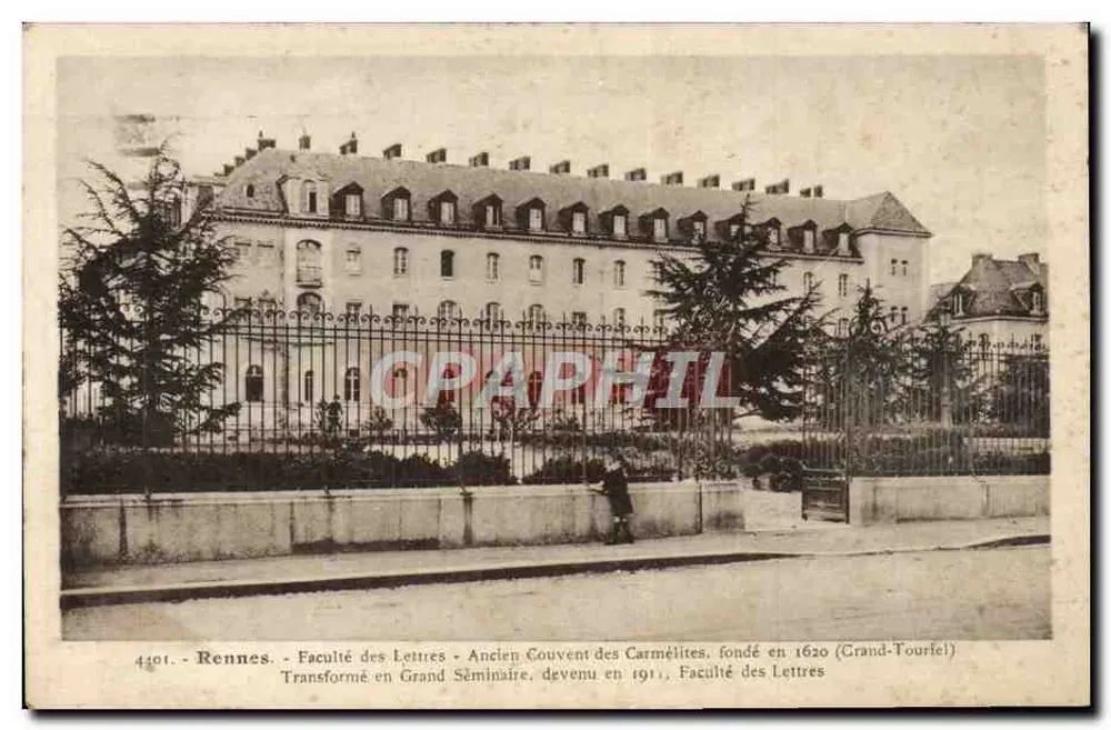 Rennes - Fakultät für Literatur - Ehemaliges Carmeliterkloster, gegründet 1620 (Grand-Touriel) - In das Große Seminar umgewandelt, 1911 zur Fakultät für Literatur geworden - Vorderseite