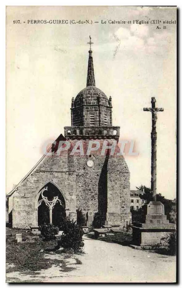 Perros-Guirec (C.-du-N.) — Der Calvarienberg und die Kirche (XI. Jahrhundert) — A. H. n° 107 - Vorderseite