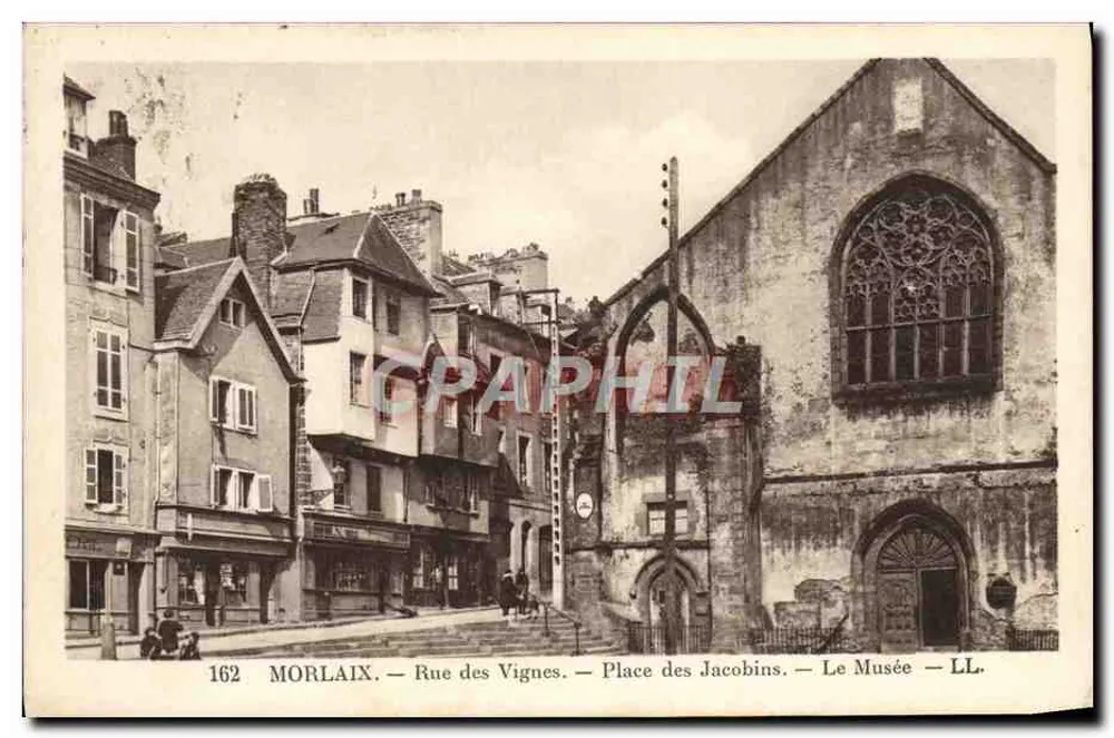 Morlaix — Rue des Vignes — Place des Jacobins — Das Museum — LL. — Nr. 162 - Vorderseite