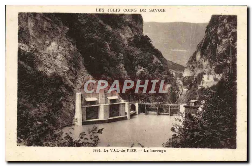O VAL-de-FIER — A barragem — Les Jolis Coins de Savoie — ABEM - Frente