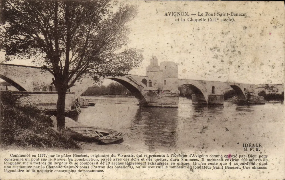 Avignon — Le Pont Saint-Bénézet et la Chapelle (XIIe siècle) — Édition Artistique IDÉALE - Recto