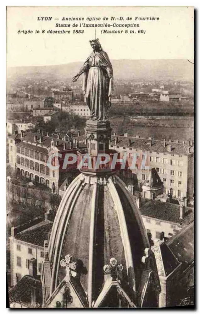 LYON — Antiga igreja de N.-S. da Fourvière — Estátua da Imaculada Conceição (Altura 5 m. 60) — erguida em 8 de dezembro de 1852 - Frente