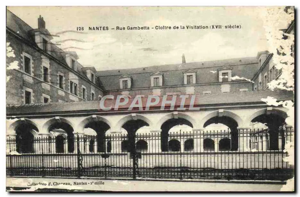 NANTES — Rue Gambetta — Cloître de la Visitation (XVIIe siècle) — Collection F. Chareau, Nantes - 2e mille - Voorkant