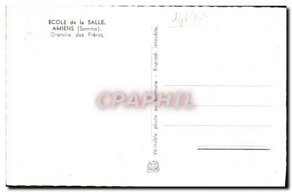 École de la Salle — Oratoire des Frères — Amiens (Somme) - Rückseite