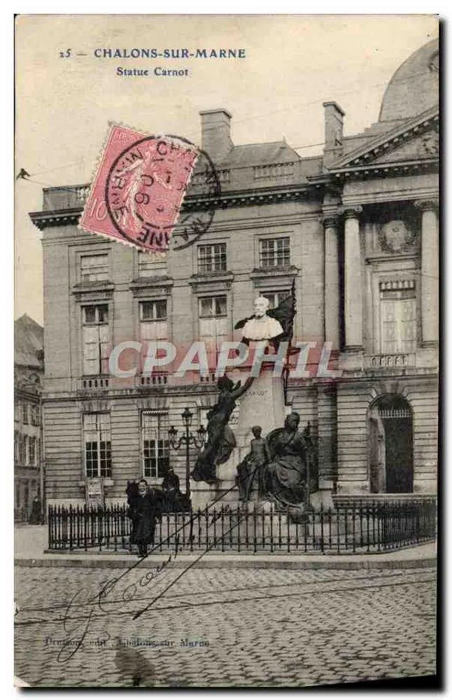 Chalons-sur-Marne — Estátua de Carnot — editor: Chalons-sur-Marne, n° 25 - Frente