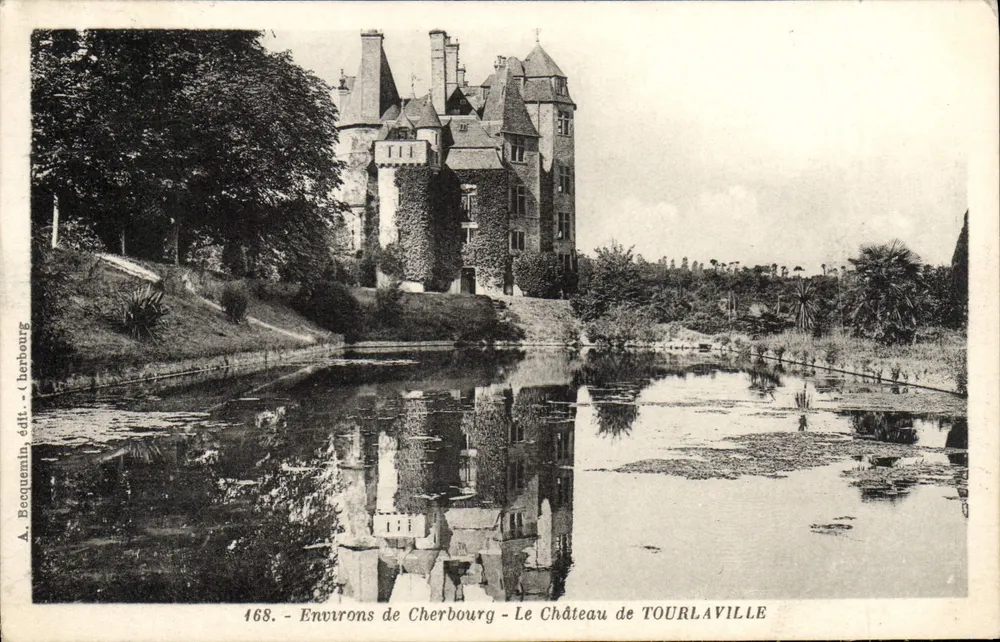 Umgebung von Cherbourg — Schloss TOURLAVILLE — A. Becquemin, Verlag Cherbourg, Nr. 168 - Vorderseite