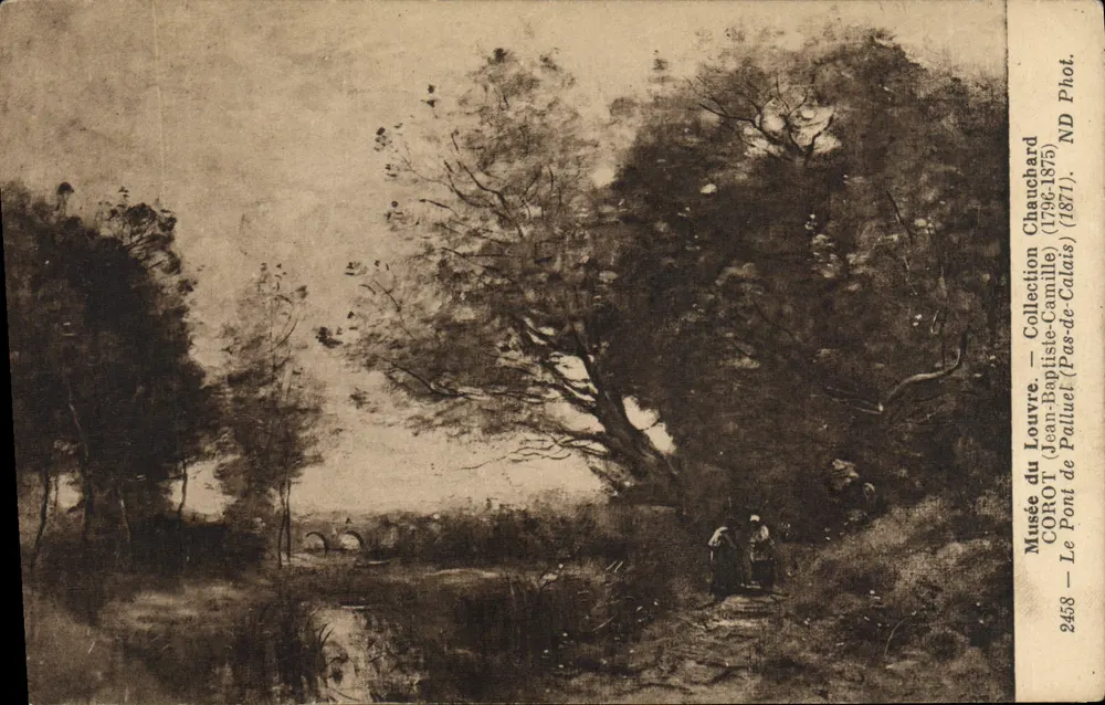 Le Pont de Paillet — Corot — Musée du Louvre — Sammlung Camille Paillet (Pas-de-Calais) — ND Phot. — 2458 - Vorderseite