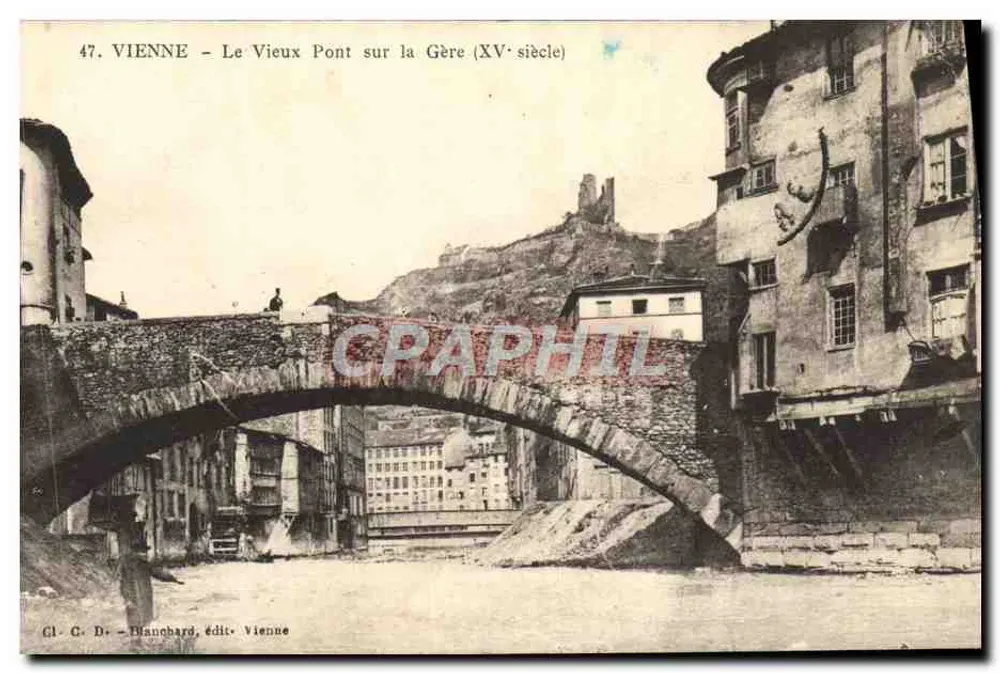 Wien - Der Alte Brücke über die Gère (15. Jahrhundert) — Cl. G. D. Blanchard, Verlag Wien, Nr. 47 - Vorderseite