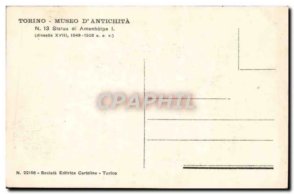 Estatua de Amenhotep I — dinastia XVIII, 1549-1528 a.C. — Società Editrice Cartoline, Torino, n° 22156 - Verso