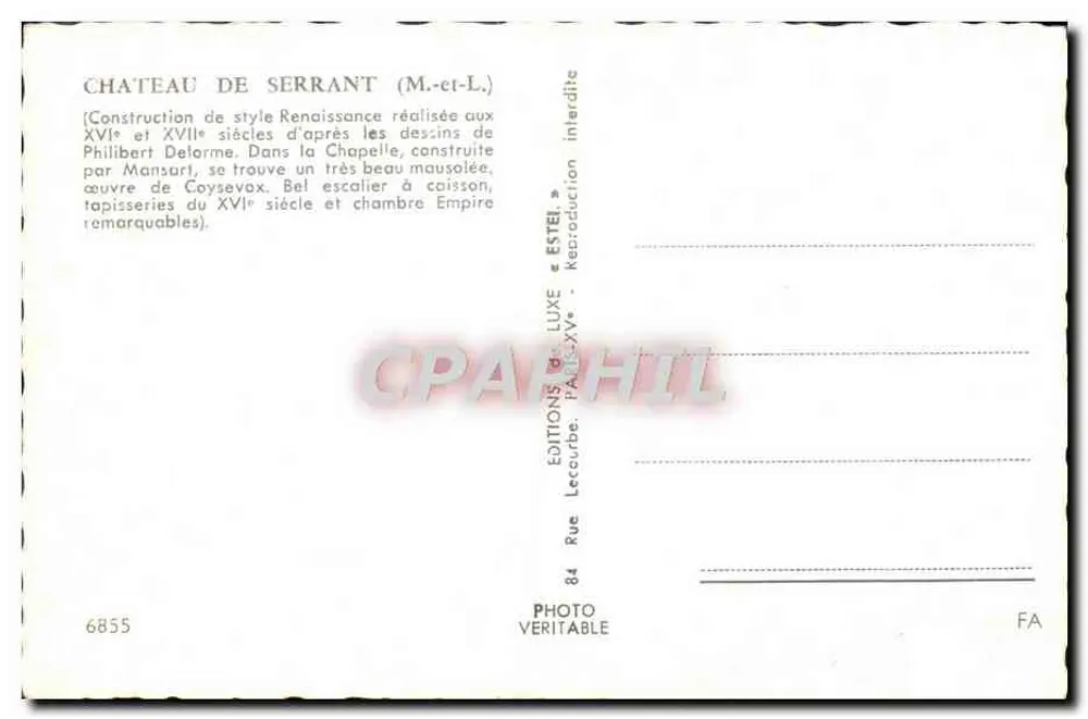 Castelo de Serrant (M.-et-L.) — Construção Renascentista — Editor Estel, n° 6855 - Verso