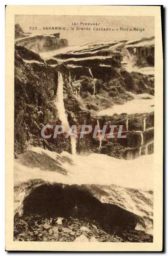 Gavarnie — Die Große Wasserfall und die Schneebrücke — Édit. du Puy du Rouaret - Vorderseite