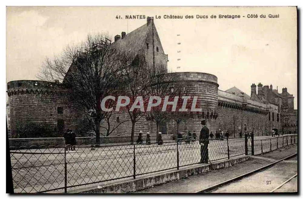 NANTES — Schloss der Herzöge von Bretagne - Seite des Qual — V. Chepeau, Nr. 27 - Vorderseite