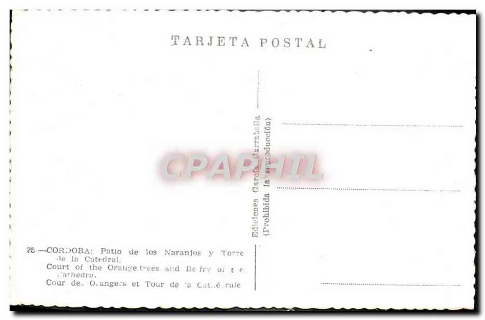 Cordoue — Cour des Orangers und Turm der Kathedrale — Verlag García Carratala, n°25 - Rückseite