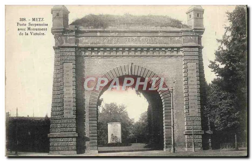 Metz - Porte Serpenoise mit Siegesdenkmal — E. Weber, Verlag, Nr. 328 - Vorderseite