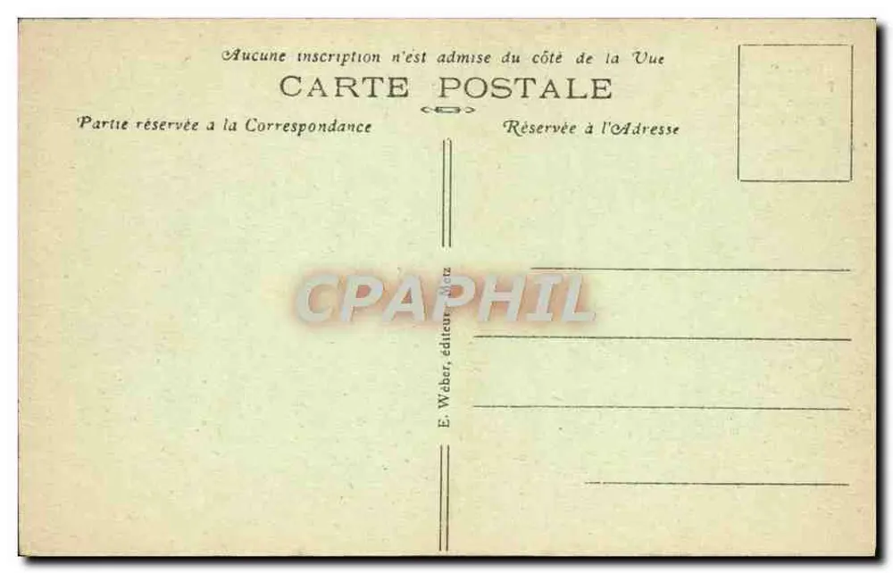 Metz - Porte Serpenoise mit Siegesdenkmal — E. Weber, Verlag, Nr. 328 - Rückseite