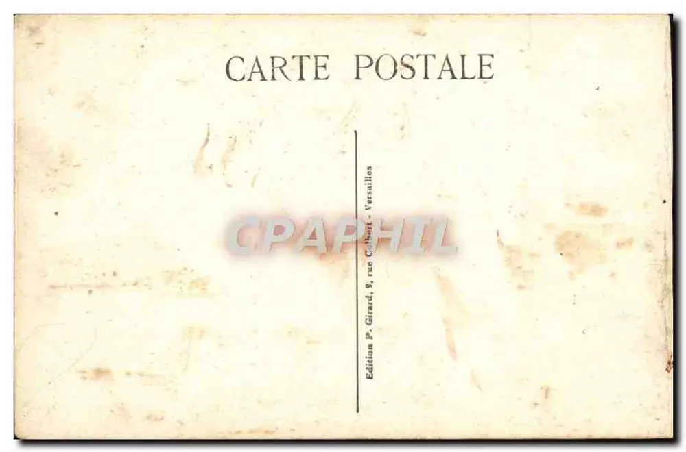 Schlafzimmer von Louis XIV — Versailles — Ausgabe P. Girard, 5, rue Colbert - Rückseite