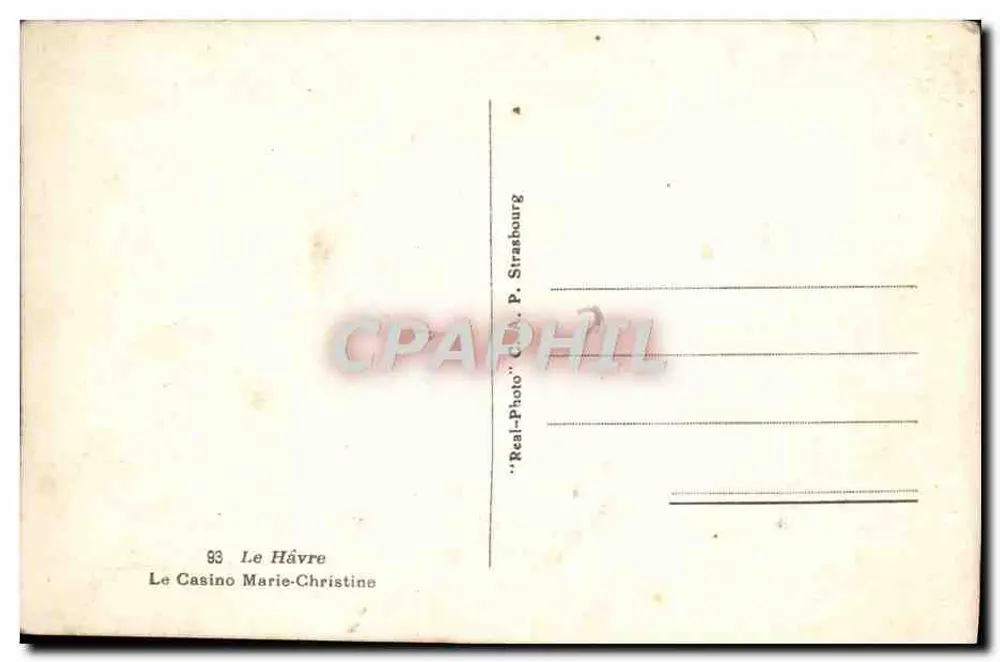 Das Marie-Christine-Casino — Straßburg — 'Real-Photo' C.A. P. Straßburg - Rückseite