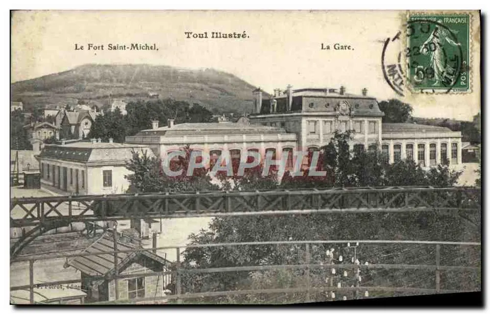 Das Fort Saint-Michel — Die Station — Toul Illustré, Verlag S. Forrot - Vorderseite