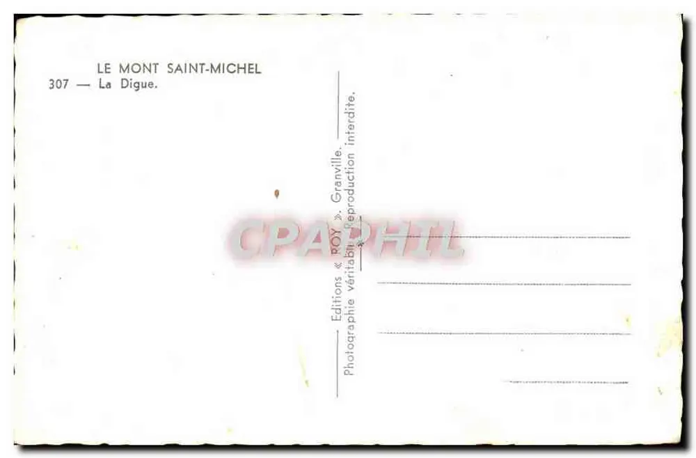 Monte Saint-Michel — La Digue — Edições « ROY » Granville, n° 307 - Verso