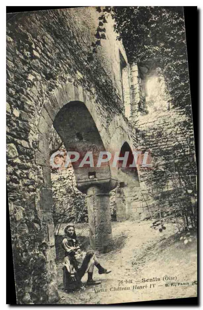 Castelo Henri IV — Senlis (Oise) — B. F., Paris - Frente