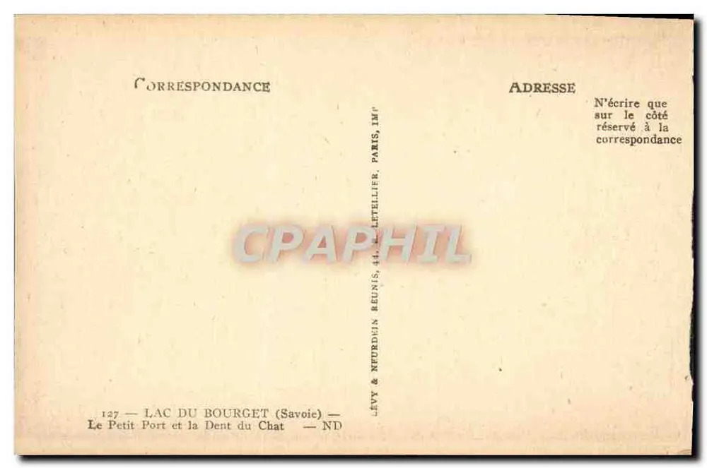 Lago do Bourget — Pequeno Port e Dente do Gato — Editor Levy & Neurdwin Réunis, n°127 - Verso