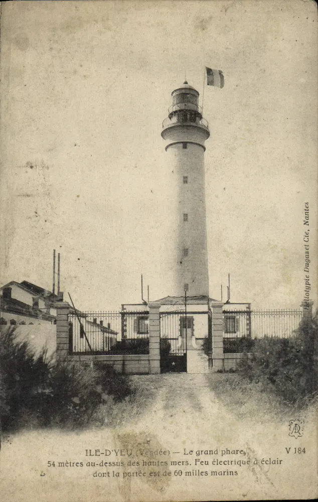 Ilha de Yeu (Vendée) — O grande farol, 54 metros acima das águas profundas, farol elétrico para iluminar 60 milhas náuticas — Héliotypie Dugaset Cie, Nantes, V 184 - Frente