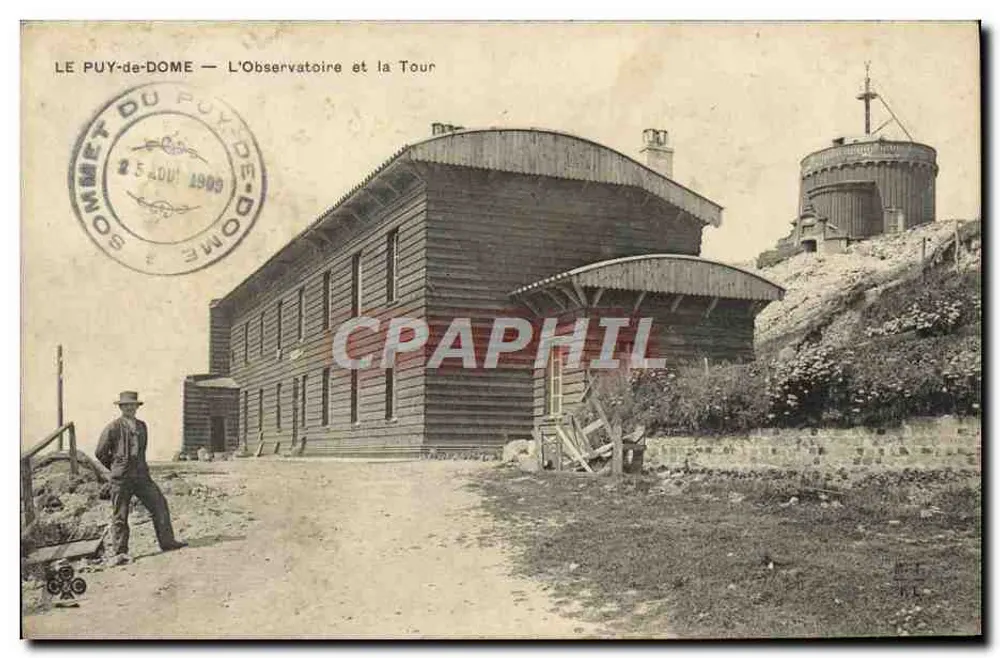 Le Puy-de-Dôme — L'Observatoire et la Tour — Éditeur : Sommet du Puy-de-Dôme - Recto