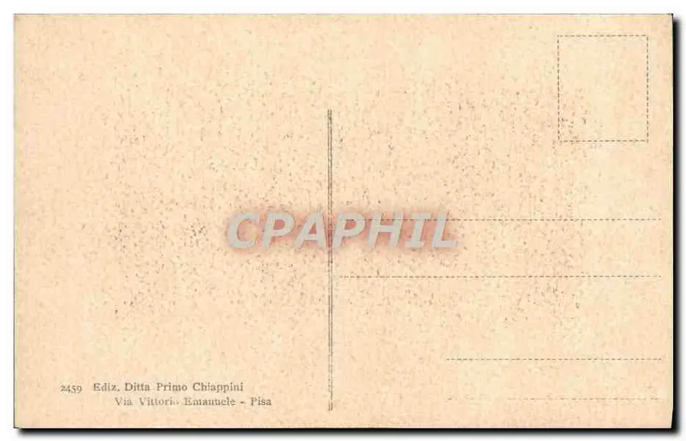 Pisa - La Catedral - Fachada principal — Édition Primo Chiappini, n° 2459 - Reverso