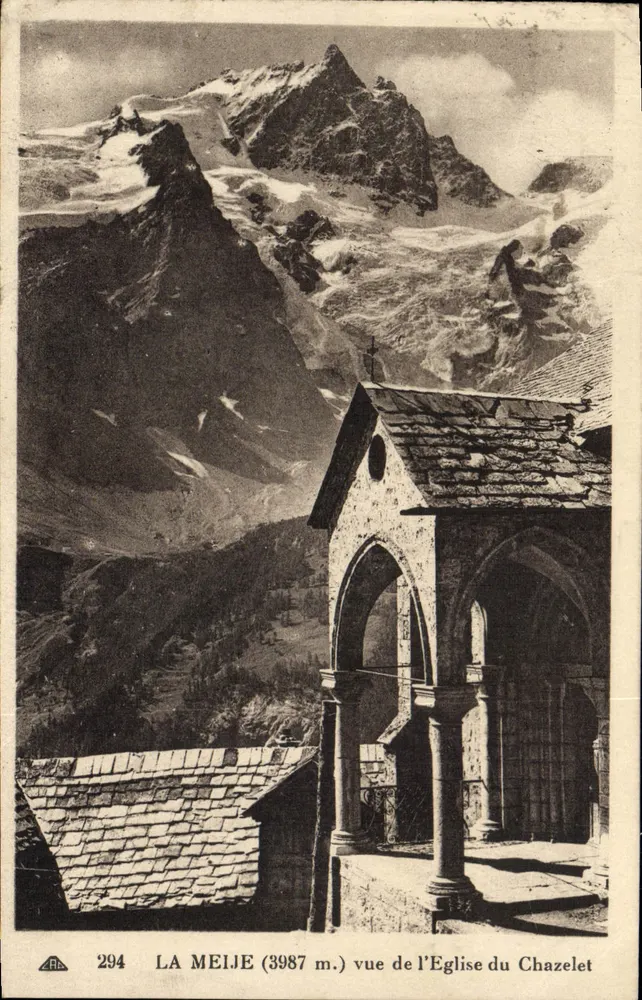 La Meije (3987 m.) — Ansicht der Kirche des Chazelet — Verlag RB, n° 294 - Vorderseite