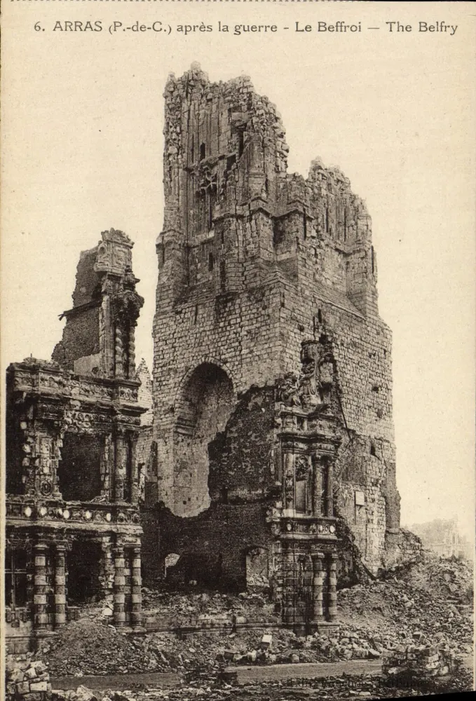 Arras (P.-de-C.) après la guerre — Le Belfroi — The Belfry - Recto