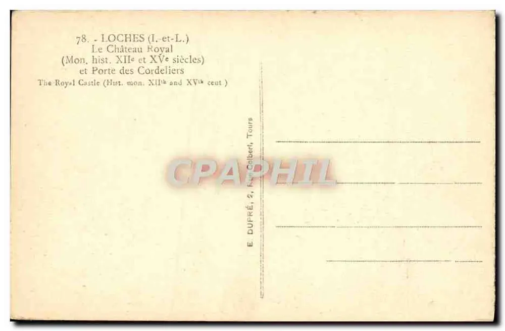 Loches — O Castelo Real e a Porta dos Cordeliers — E. DUFRE, Tours - Verso