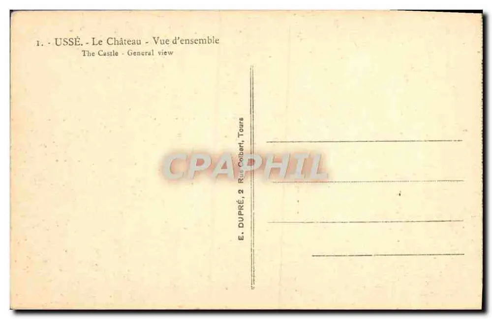 Ussé - O Castelo - Vista geral — E. DUPRÉ, Toulouse - Verso