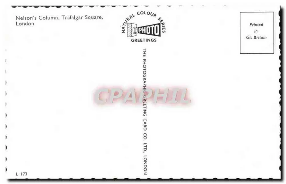 Coluna de Nelson, Praça de Trafalgar — Londres — THE PHOTOGRAPHIC GREETING CARD CO. LTD. LONDON, série L 173 - Verso
