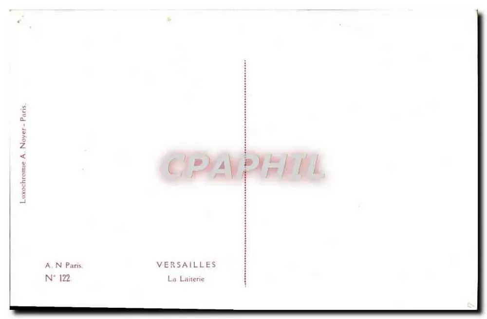 Versailles — A Laiterie — A. N. Paris, N° 122 - Verso