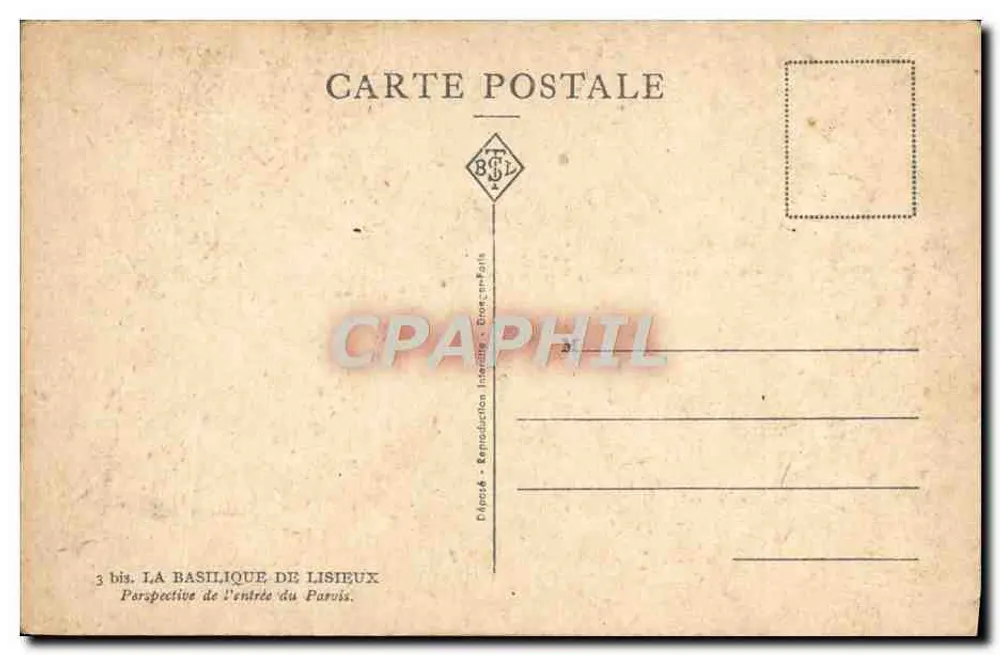 Die Basilika von Lisieux — Perspektive des Eingangs zum Vorplatz — Verlag BSL, n°3 bis - Rückseite