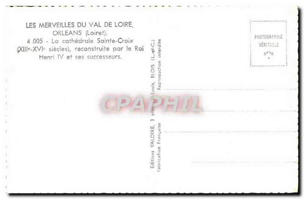 Kathedrale Sainte-Croix von Orléans — von Henri IV und seinen Nachfolgern restauriert — Editions Valoire, Blois - Rückseite