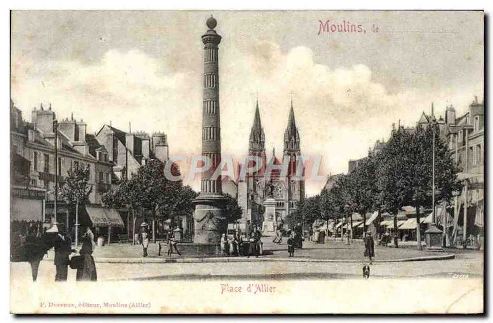 Moulin, o — Praça d'Allier — F. Desveaux, editor, Moulin (Allier) n° 62153 - Frente
