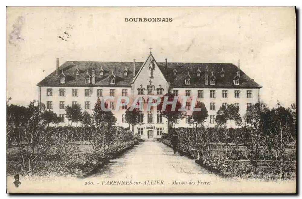Varennes-sur-Allier — Maison des Frères — éditeur Bourbonnais, n° 260 - Recto