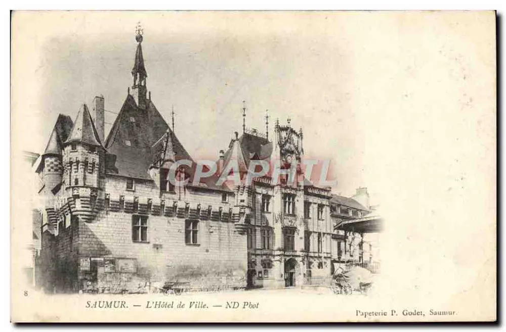 Saumur — O Hotel de Ville — Papeterie P. Godet, Saumur - Frente