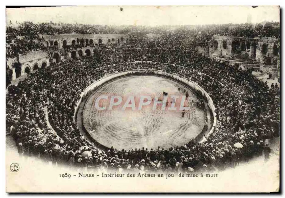 Nîmes — Innenansicht der Arena an einem Tag der Hinrichtung — 1959 - Vorderseite