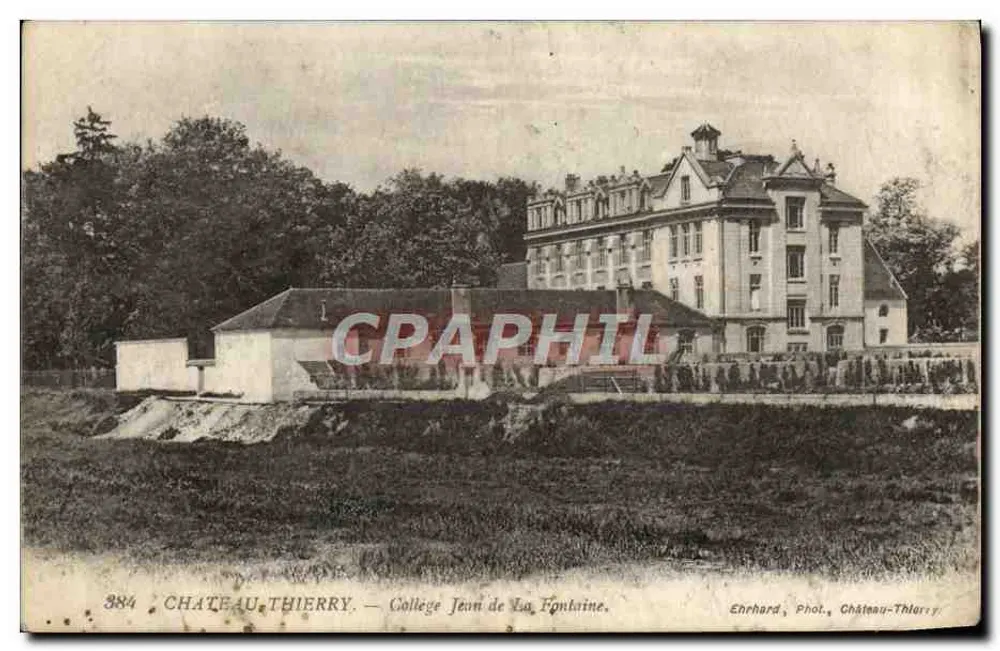 Château-Thierry — College Jean de La Fontaine — Ehrhard, Photo., Château-Thierry - Vorderseite