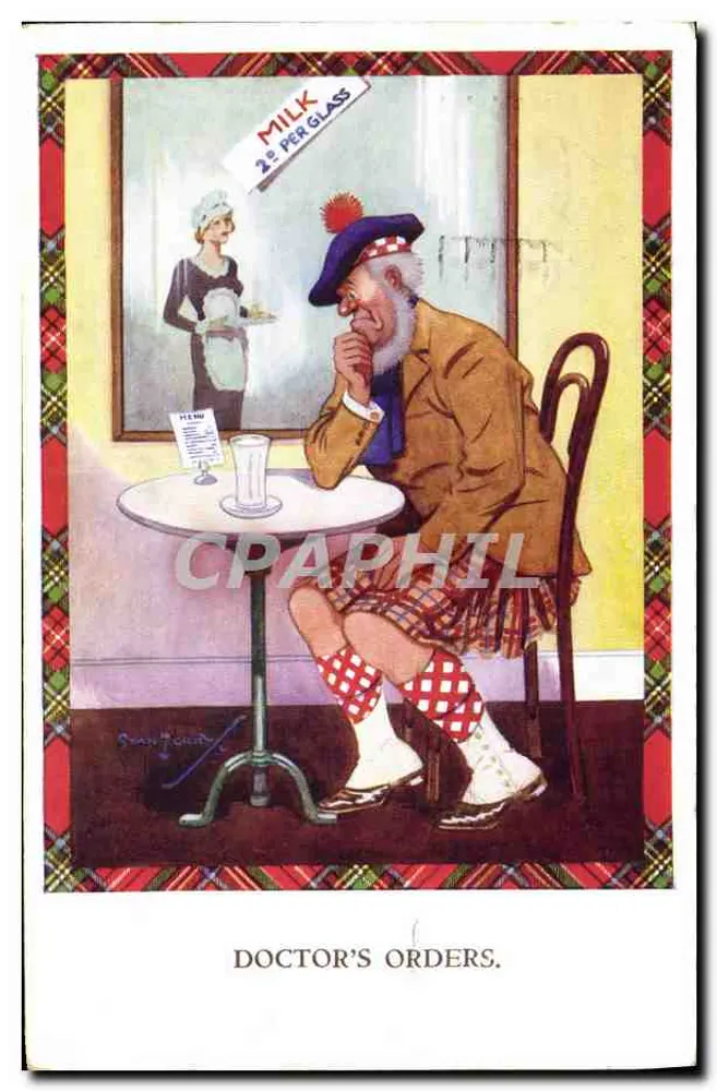 Docteur's Orders — Um velho escocês com kilt dando ordens para leite — editor Saint-Claude, número de série não visível - Frente