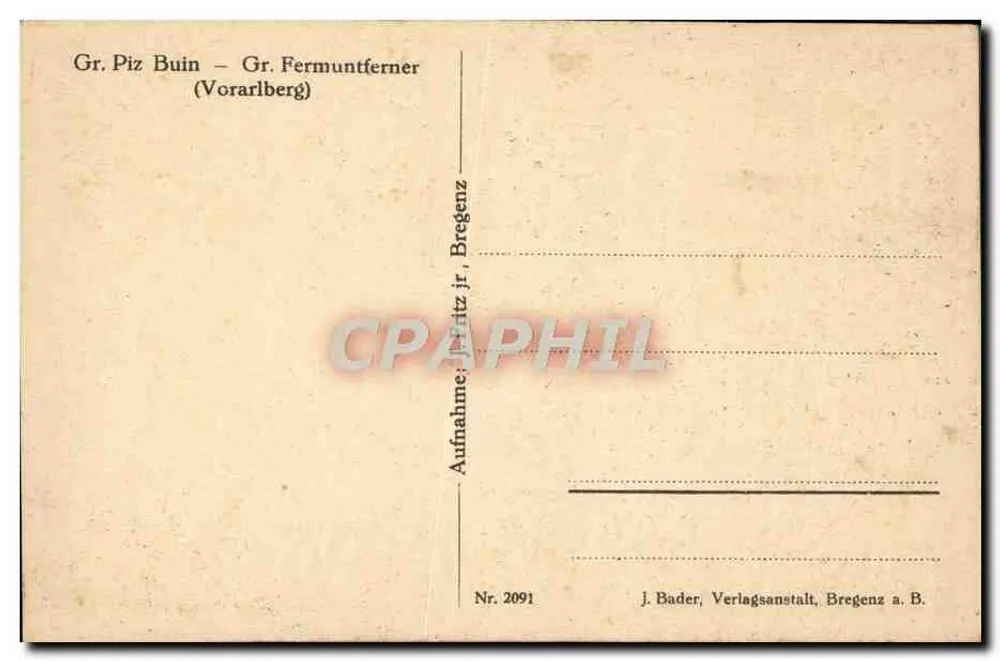 Grande Piz Buin – Grande Fermuntferner (Vorarlberg) — J. Bader, Bregenz a. B., n° 2091 - Verso